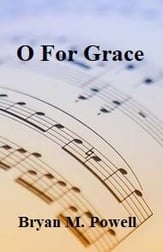O For Grace SATB choral sheet music cover
